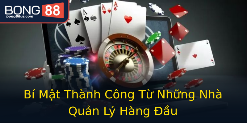 Bí Mật Thành Công Từ Những Nhà Quản Lý Hàng Đầu Bí Mật Thành Công Từ Những Nhà Quản Lý Hàng Đầu