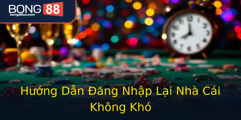 Hướng Dẫn Đăng Nhập Lại Nhà Cái Không Khó Hướng Dẫn Đăng Nhập Lại Nhà Cái Không Khó