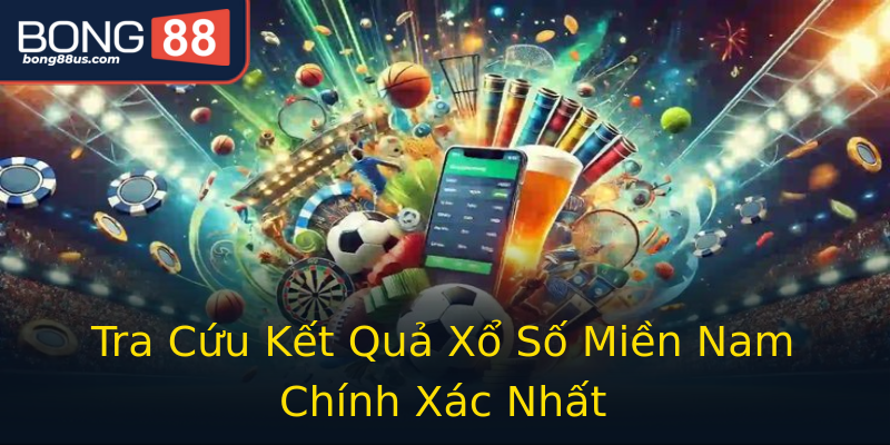Tra Cứu Kết Quả Xổ Số Miền Nam Chính Xác Nhất Tra Cứu Kết Quả Xổ Số Miền Nam Chính Xác Nhất